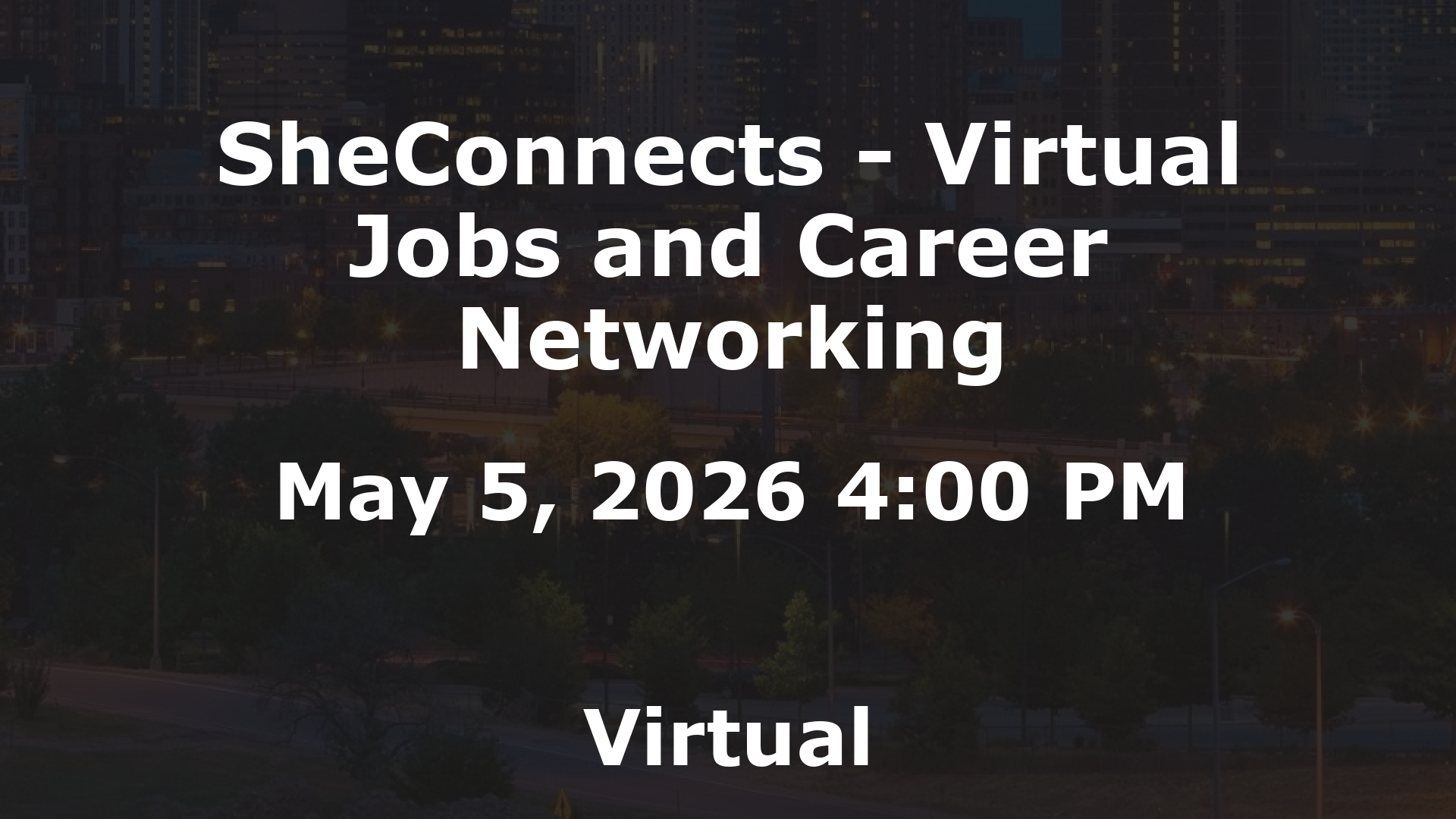 SheConnects - Virtual Jobs and Career Networking event image